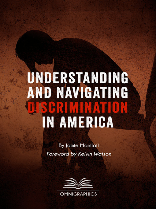 Title details for Understanding and Navigating Discrimination in America by Jamie Maniloff - Available
